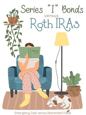 cover image of Series "I" Bonds vs Roth IRAs